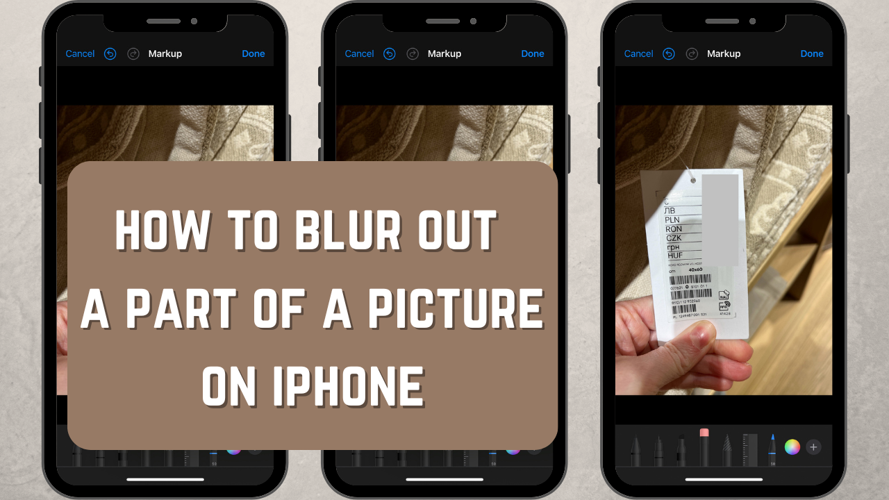 How to Blur Out a Part of a Picture on iPhone